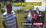 KAZIM UĞUR BOSTANCI'NIN  ACI GÜNÜ