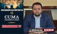 KIZILCAHAMAM TV’DE CUMA SOHBETLERİ BAŞLIYOR