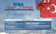 AZERBAYCAN’DAKİ OKUL PROJESİ İÇİN YARDIM KAMPANYASI