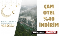 ÇAM OTEL RAMAZAN AYINA ÖZEL %40 KAMPANYA BAŞLATTI