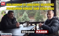 GENÇLİĞİMİZ GELECEĞİMİZ KONUK TAHİR ÖZKAN