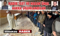 HASAN ÜNAL VE KADİR İSET SON YOLCULUKLARINI UĞURLANDI