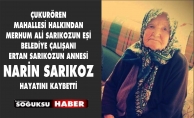 NARİN SARIKOZ HAYATINI KAYBETTİ