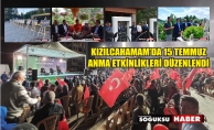 15 TEMMUZ ANMA ETKİNLİKLERİ DÜZENLENDİ