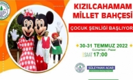 HAFTA SONU ÇOCUKLAR MİLLET BAHÇESİNDE EĞLENECEK