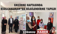 EMZİRME HAFTASINDA  BİLİLENDİRME YAPILDI