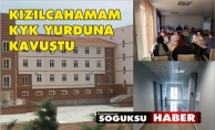 KYK YURDU HİZMETE BAŞLADI