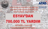 ESYAV'DAN DEPREM BÖLGESİNE 700.000 TL YARDIM