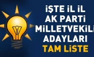 AK PARTİ LİSTESİNİ AÇIKLADI