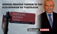 ERDOĞAN YILDIRIM'IN İSMİ BU CADDEYE VERİLDİ