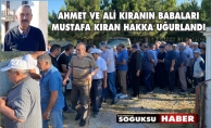 MUSTAFA KIRAN HAKKA UĞURLANDI