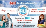 ORHUN KURS KIZILCAHAMAM'DA