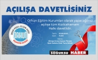 ORHUN EĞİTİM KURUMLARI AÇILIYOR