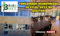 BAHAR BAHÇE GARDEN YENİDEN HİZMETİNİZDE