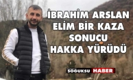İBRAHİM ARSLAN HAKKA YÜRÜDÜ