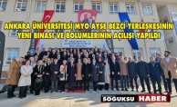 ANKARA ÜNV. YENİ BİNASI VE BÖLÜMLERİNİN AÇILIŞI YAPILDI