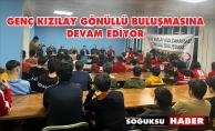 GENÇ KIZILAY GÖNÜLLÜ BULUŞMASI DEVAM EDİYOR