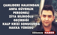 ZİYA BİLİROĞLU HAKKA YÜRÜDÜ