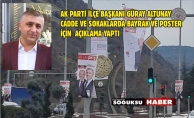 AK PARTİ İLÇE BAŞKANI GÜRAY ALTUNAY'DAN AÇIKLAMA