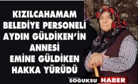 EMİNE GÜLDİKEN HAKKA YÜRÜDÜ