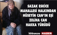 ZELİHA CAN HAKKA YÜRÜDÜ