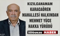 MEHMET YÜCE HAKKA YÜRÜDÜ
