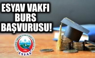 ESYAV BURS BAŞVURULARI BAŞLIYOR