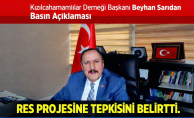 BAŞKAN SARI RES PROJESİNE TEPKİ GÖSTERDİ