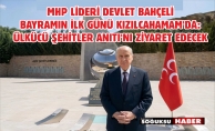 DEVLET BAHÇELİ KIZILCAHAMAM'A GELİYOR