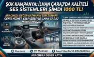 İLHAN GARAJ'DA KAMPANYA