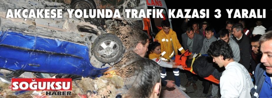 TRAFİK KAZASI 3 YARALI