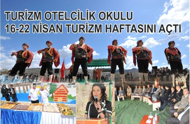 TURİZM AÇILIŞINI TURİZM OTELCİLİK YAPTI