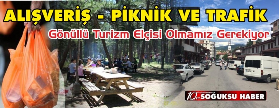 TURİZM İLÇESİNDE DAHA MÜTEVAZİ OLMALIYIZ