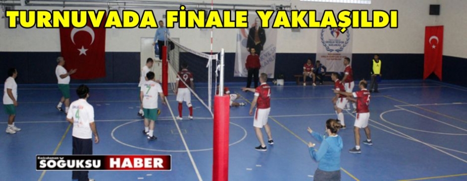 TURNUVADA FİNALE YAKLAŞILDI