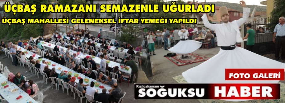 ÜÇ BAŞ KÖYÜNDE 1000 KİŞİLİK İFTAR VERİLDİ