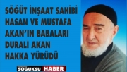 DURALİ AKAN HAKKA YÜRÜDÜ