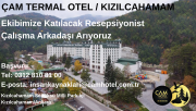 ÇAM OTELE RESEPSİYONİST PERSONEL ALINACAK
