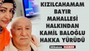 KAMİL BALOĞLU HAKKA YÜRÜDÜ