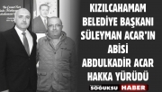 ABDULKADİR ACAR HAKKA YÜRÜDÜ