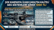 İLHAN GARAJ'DA KAMPANYA