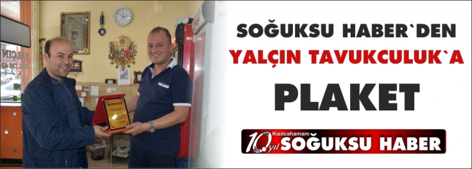 YALÇIN TAVUKÇULUK'A TEŞEKKÜR