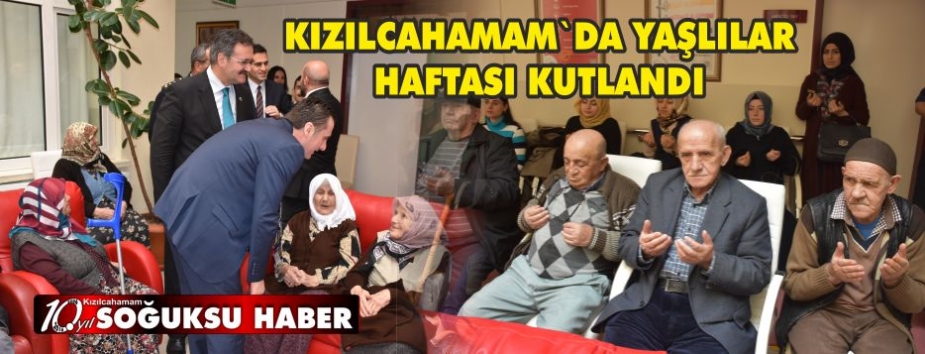 YAŞLILAR HAFTASI HUZUREVİNDE KUTLANDI