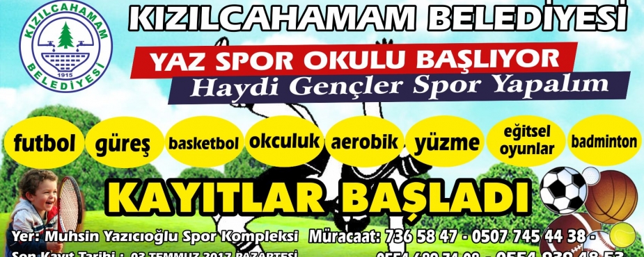  YAZ SPOR OKULLARI İÇİN KAYITLARI BAŞLADI