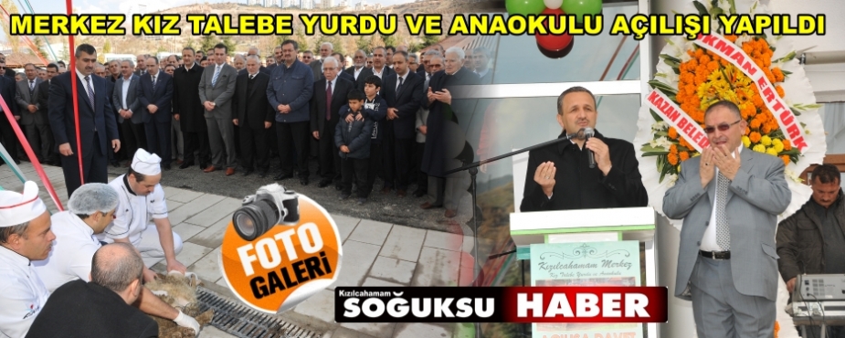YENİ YURT BİNASI AÇILIŞI YAPILDI