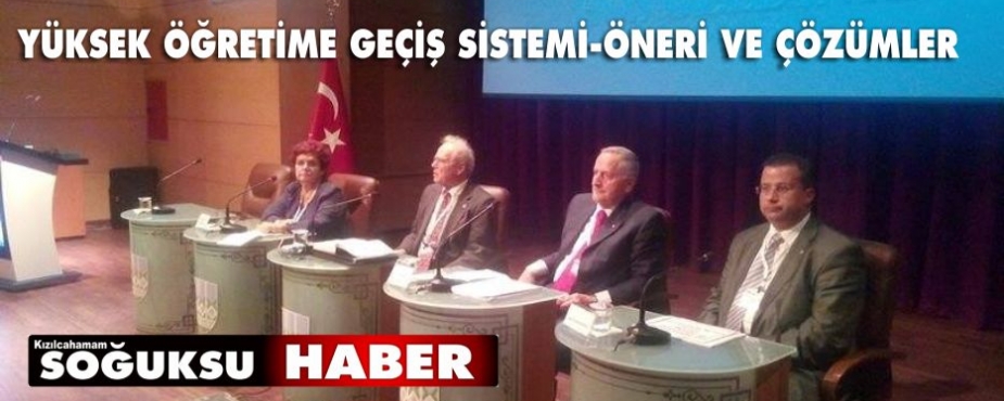   YÜKSEK ÖĞRETİME GEÇİŞ SİSTEMİ-ÖNERİ VE ÇÖZÜMLER