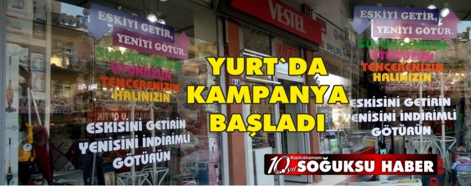 YURT MAĞAZASINDAN KAMPANYA