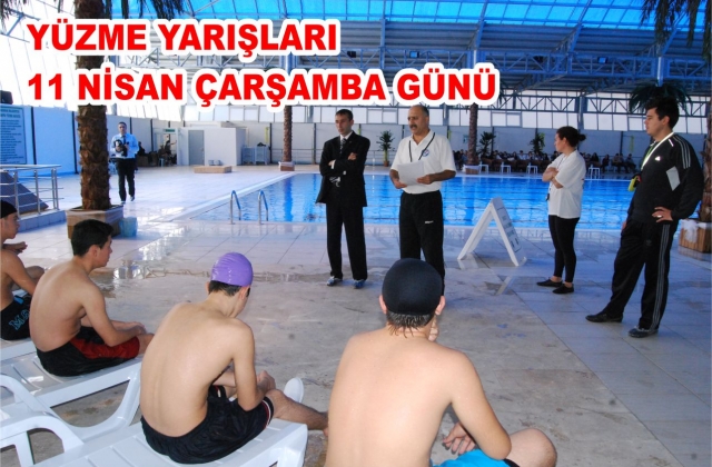 YÜZME YARIŞLARI 11 NİSAN'DA