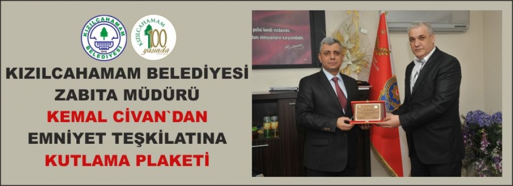 ZABITADAN POLİS TEŞKİLATINA PLAKET