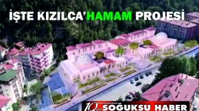 İŞTE BEKLENEN AÇIKLAMA KIZILCA'HAMAM